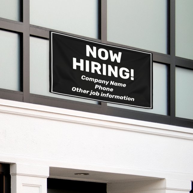 Now Hiring Personalized Black Banner (Outside Building)