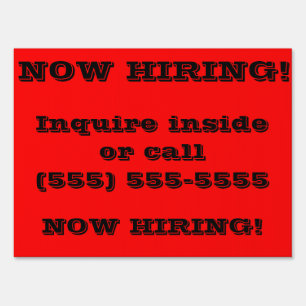 Now hiring sign for business yard