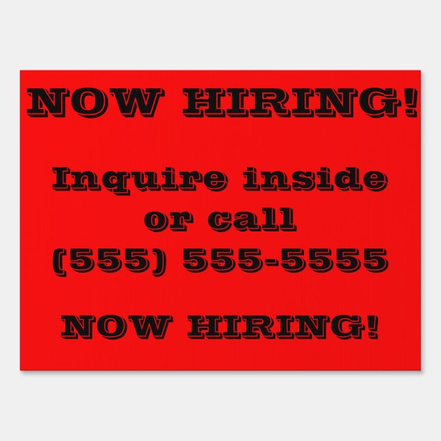 Now hiring sign for business yard (Front)