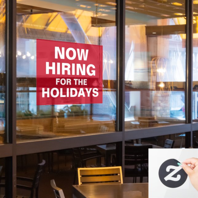 Now Hiring Window Sign Window Cling (Restaurant Window)