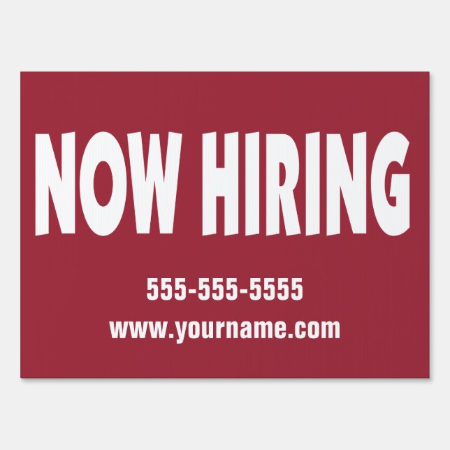 Now Hiring with contact info Sign (Front)