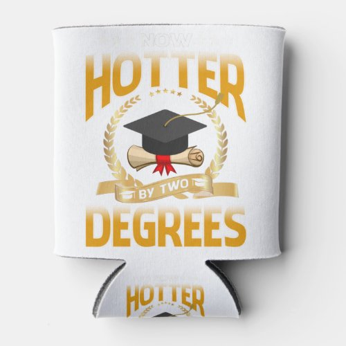 Now Hotter By Two Degrees Bachelor Master Doctor Can Cooler