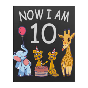 Now I am 10 years old 10th Birthday at the Zoo Acrylic Print
