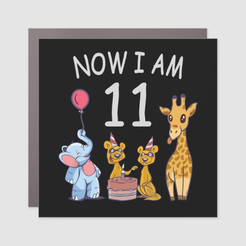 Now I am 11 years old 11th Birthday at the Zoo Car Magnet