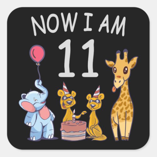 Now I am 11 years old 11th Birthday at the Zoo Square Sticker
