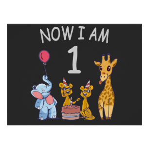 Now I am 1 year old 1st Birthday at the Zoo Poster