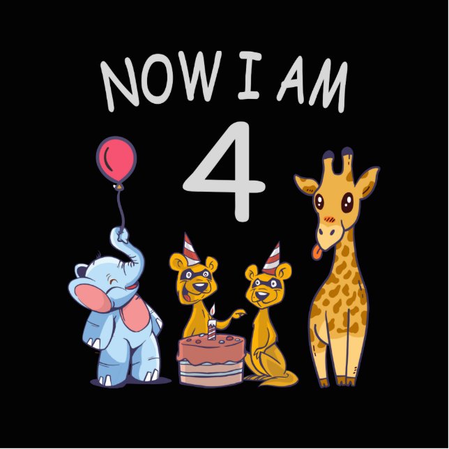 Now I am 4 year old 4th Birthday at the Zoo Cutout (Front)