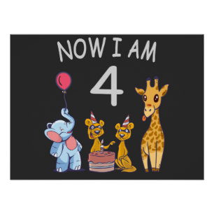 Now I am 4 year old 4th Birthday at the Zoo Poster