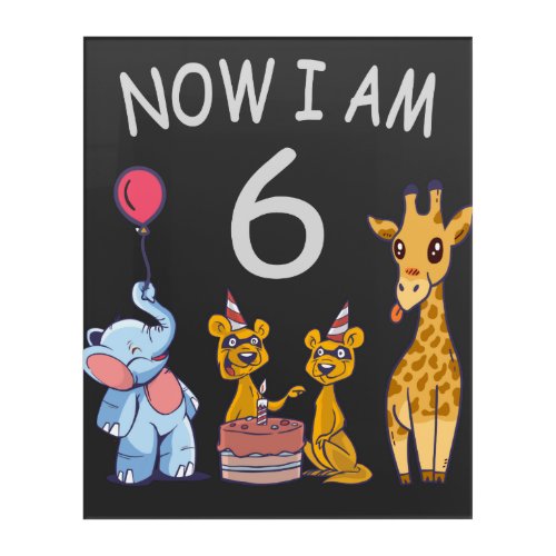 Now I am 6 years old 6th Birthday at the Zoo Acrylic Print