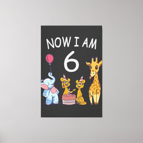 Now I am 6 years old 6th Birthday at the Zoo Canvas Print