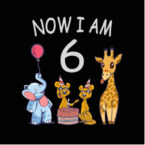 Now I am 6 years old 6th Birthday at the Zoo Cutout