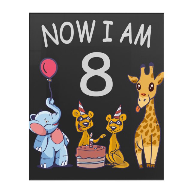 Now I am 8 years old 8th Birthday at the Zoo Acrylic Print (Front)
