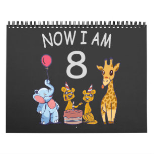 Now I am 8 years old 8th Birthday at the Zoo Calendar