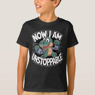 Now I Am Unstoppable Funny T-Rex with Robotic Arms T-Shirt