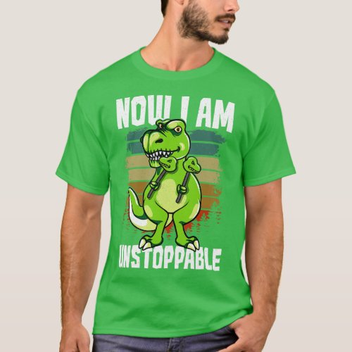 Now I Am Unstoppable TRex Funny Short Dinosaur T_Shirt