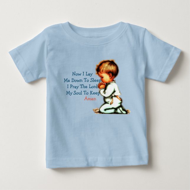 Now I Lay Me Down To Sleep Children Prayer Baby T-Shirt (Front)