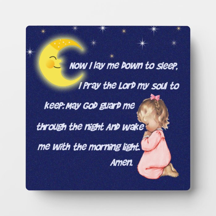 Now I Lay Me Down To Sleep Plaque | Zazzle