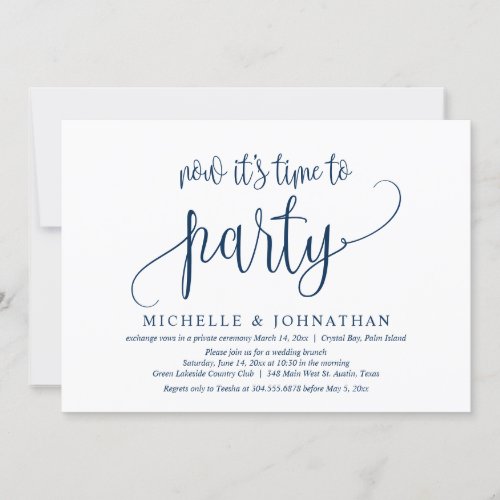 Now its Time To Party Post Wedding Elopement Inv Invitation