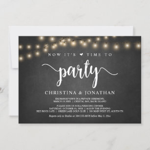 Now it's time to party, Rustic Elopement Party Inv Invitation