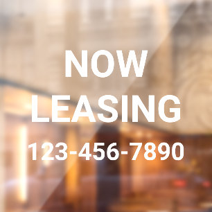 NOW LEASING Sign with Phone Number Window Cling