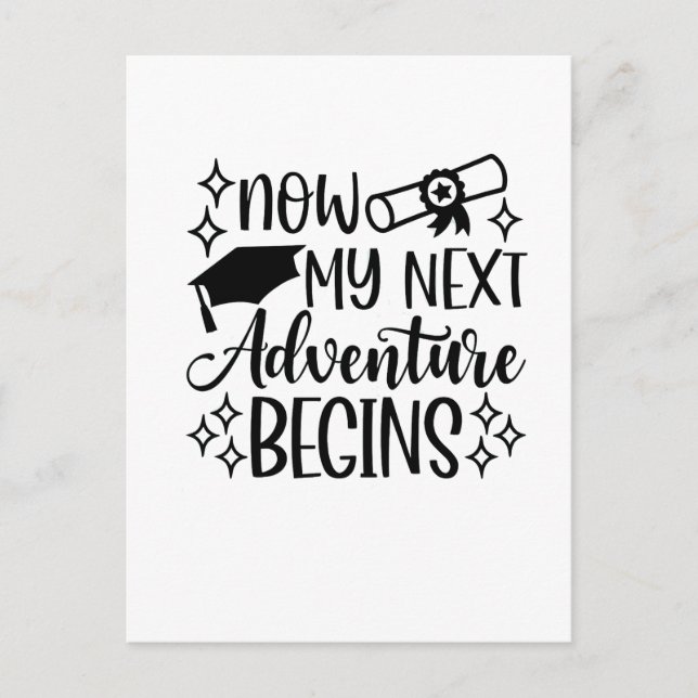Now My Next Adventure Begins Graduation  Announcement Postcard (Front)