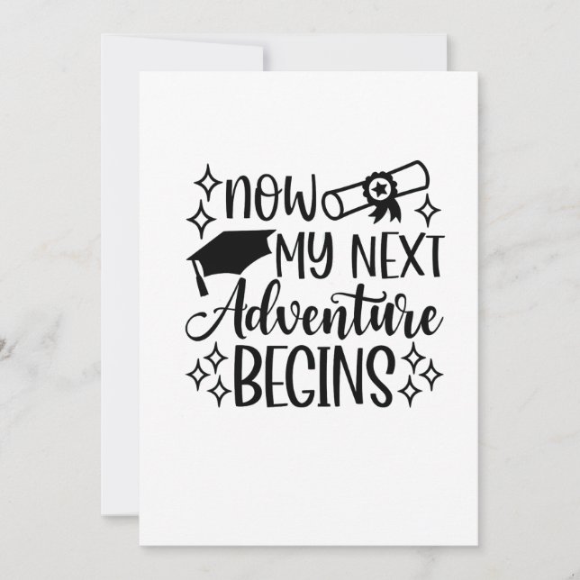 Now My Next Adventure Begins Graduation  Invitation (Front)