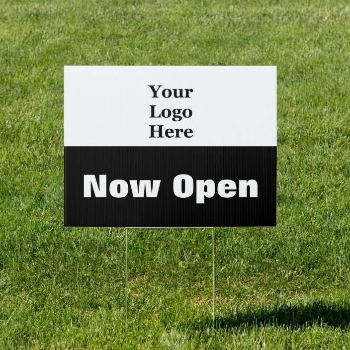 Now Open Black and White Template Your Logo Here Sign | Zazzle.com