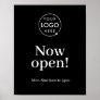 Now Open | Business Opening Times Logo Black Poster