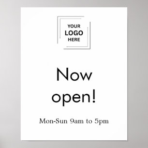 Now Open Business Opening Times Logo White Poster