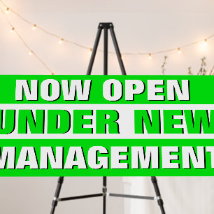Now Open Under New Management Small Business Foam Board