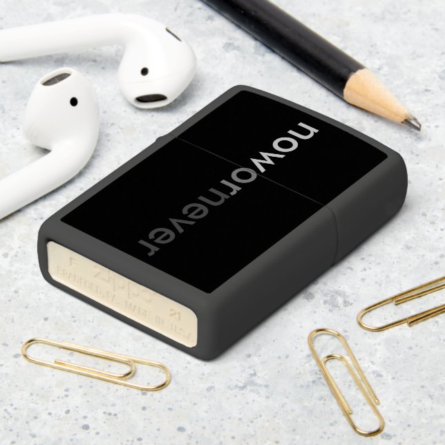 Now or Never Vanishing Quote for Procrastinators Zippo Lighter (On Table 2)