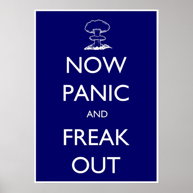 Now Panic and Freak Out poster (Front)