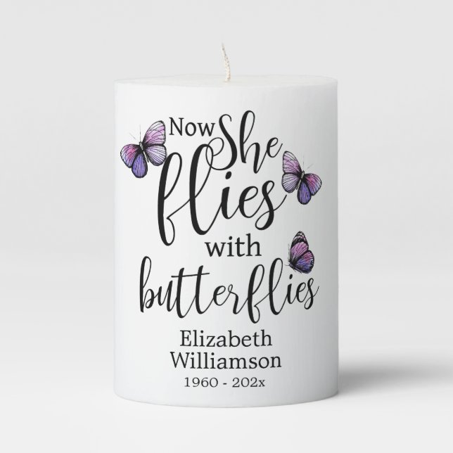 Now She Flies With Butterflies Memorial Pillar Candle (Front)