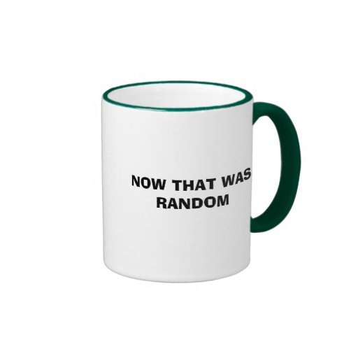 now_that_was_random_coffee_mug-reb7091a6