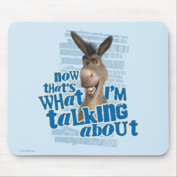 Now That's What I'm Talking About! Mouse Pad by ShrekStore at Zazzle