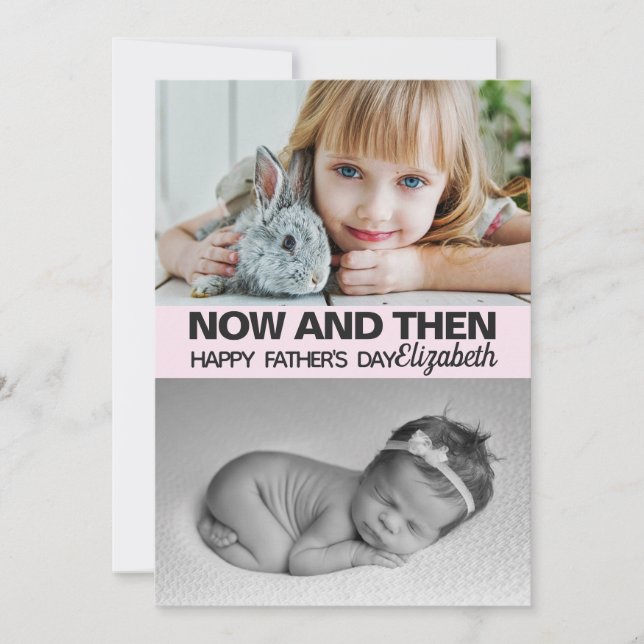 Now & then pictures daughter keepsake father's day card (Front)