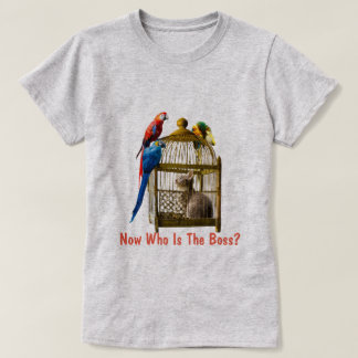 Now who is the boss tshirt