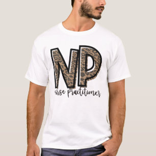 NP Nurse Practitioner Cute For Her T-Shirt