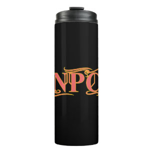 NPC Do Not Maim Rob or Kill Funny RPG Thermal Tumbler