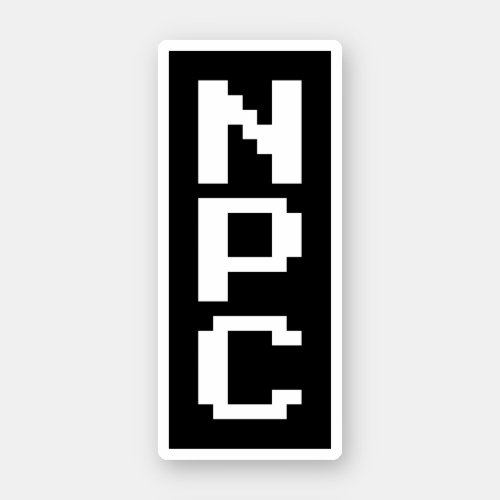 NPC _ Non Playable Character Sticker
