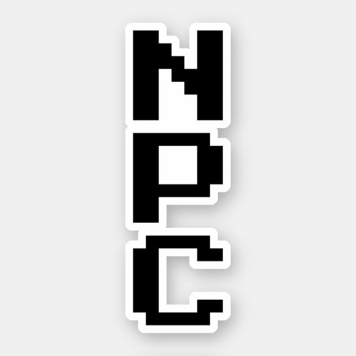 NPC _ Non Playable Character Sticker