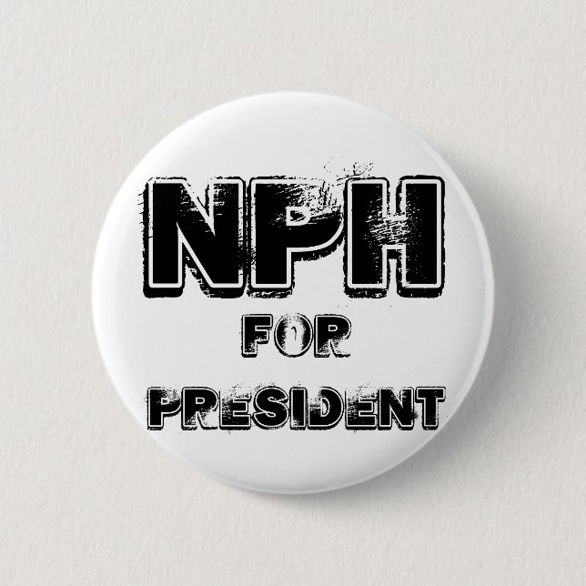 NPH for president Pinback Button (Front)