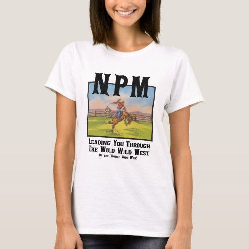 NPM Wild West Womens T_shirt