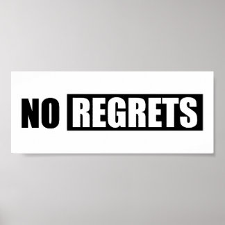 NRA NO REGRETS ATTITUDE BLACK WHITE SHOUTOUT ATTIT POSTER