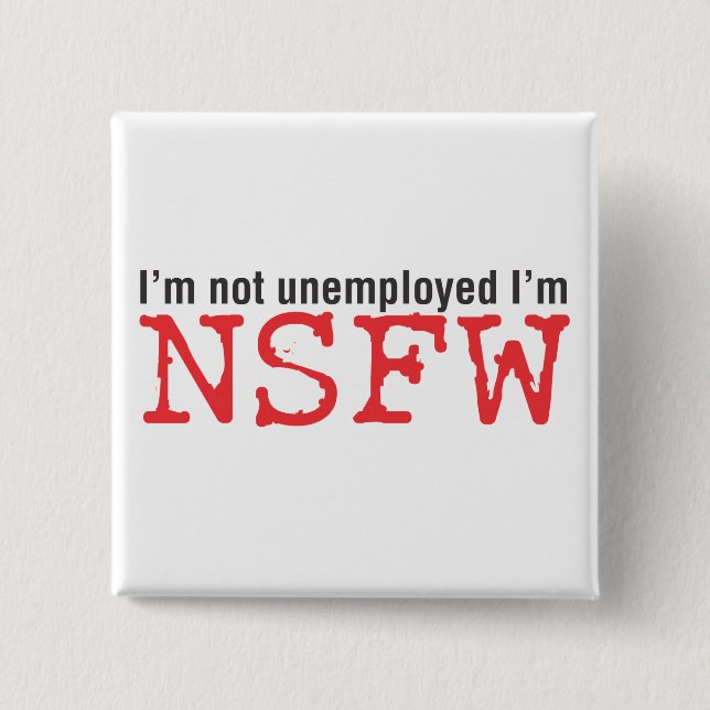 NSFW PINBACK BUTTON (Front)
