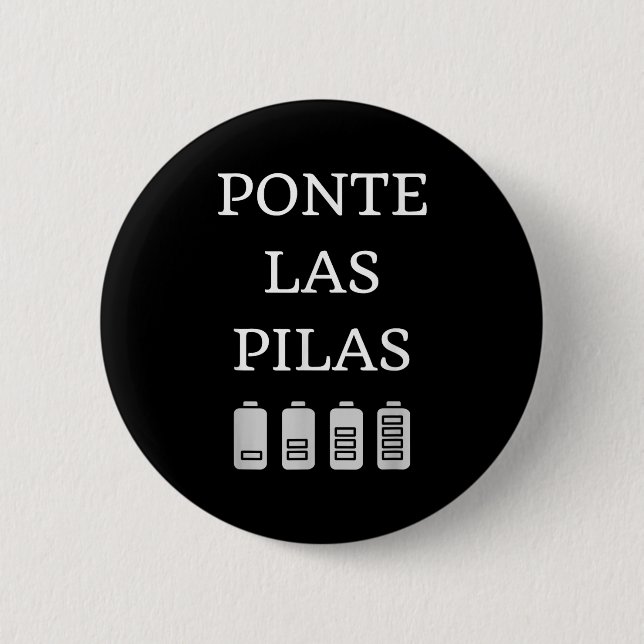 Nte Las Las Spanish Saying Motivational  Button (Front)