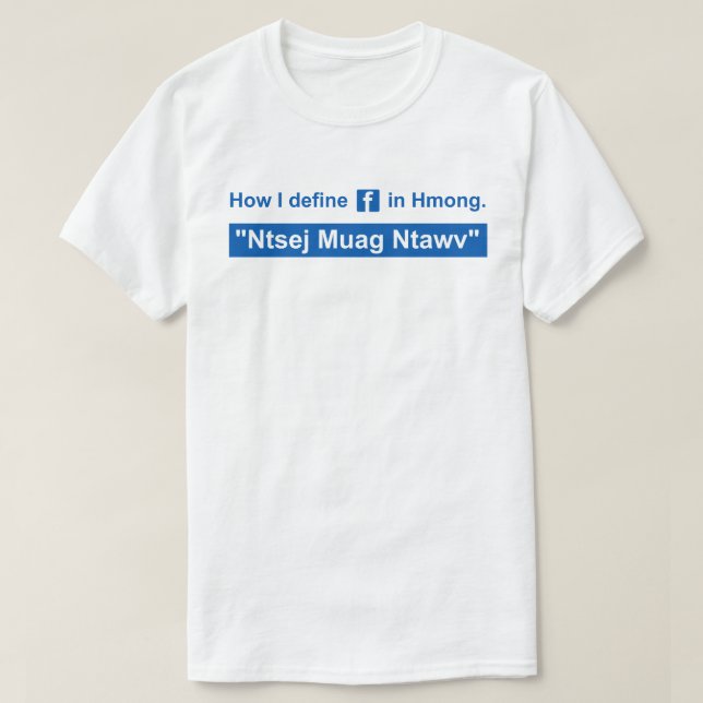 Ntsej Muag Ntawv - with Blue Text T-Shirt (Design Front)