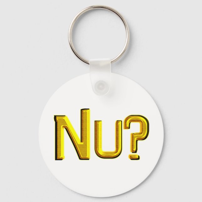 Nu? Keychain (Front)