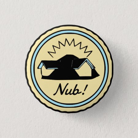 Nub! Button