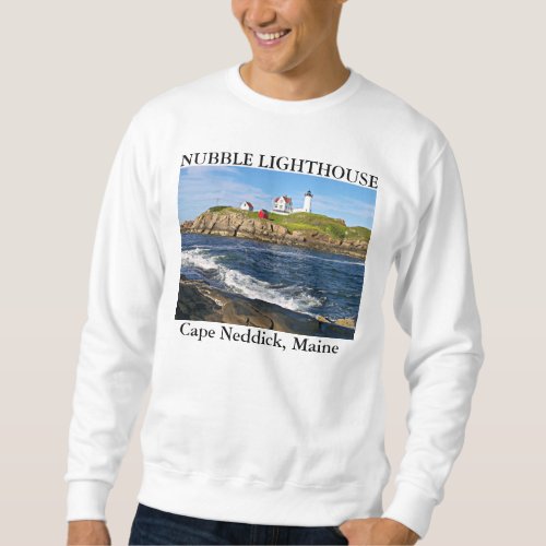 Nubble Lighthouse Cape Neddick Maine Sweatshirt